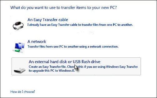 The external hard disk or USB flash drive choice in Windows Easy Transfer