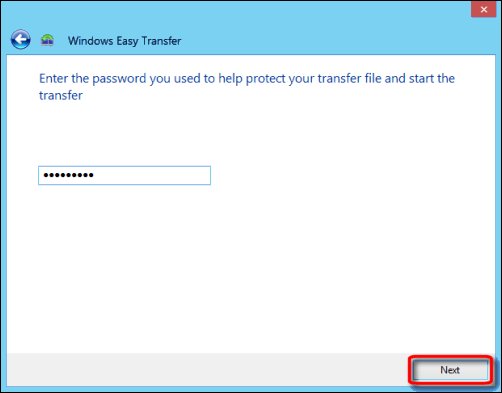 The Windows Easy Transfer password screen, with Next encircled in red